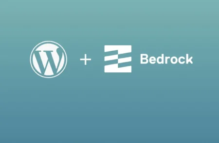 Modern WordPress Development Using Bedrock Roots Composer