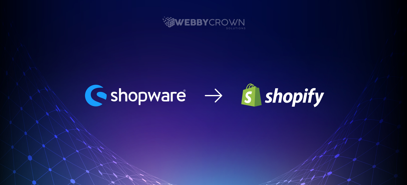 Essential Steps for a Successful Shopware to Shopify Migration