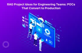 RAG Project Ideas for Engineering Teams: POCs That Convert to Production