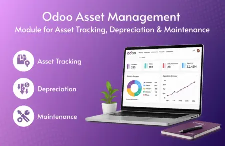 Odoo Asset Management Module for Asset Tracking, Depreciation & Maintenance
